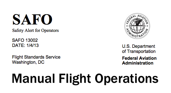 APG 055 – FAA Orders B-787 Safety Review, Issues Safety Alert for Manual Flight Ops